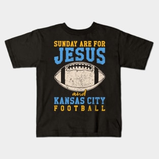 Sunday Are For Jesus And Kansas City Football KC Chiefs Football Kids T-Shirt